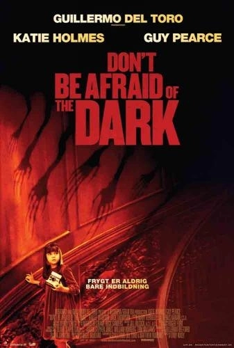 Don’t Be Afraid of the Dark