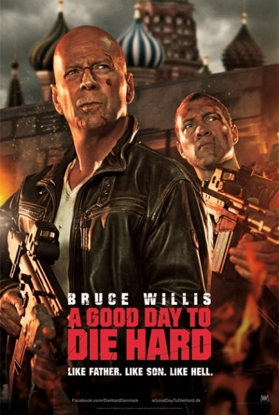 Good Day to Die Hard, A