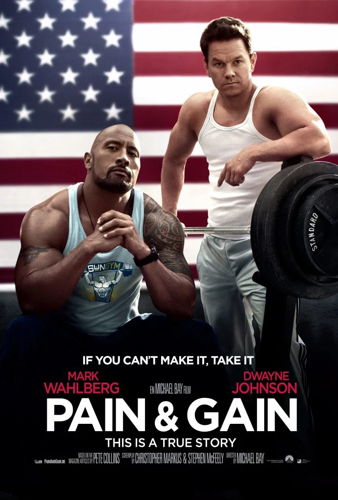 Pain & Gain