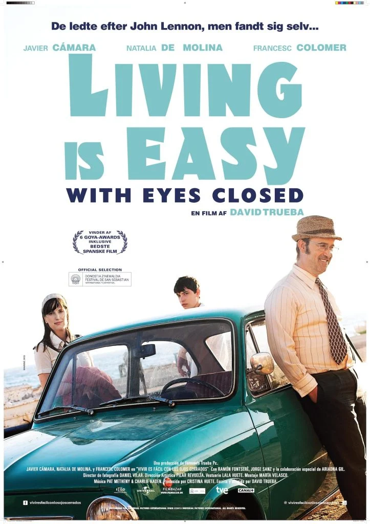 Living Is Easy with Eyes Closed