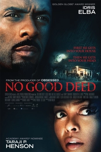 No Good Deed