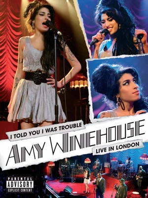 I Told You I Was Trouble – Live in London