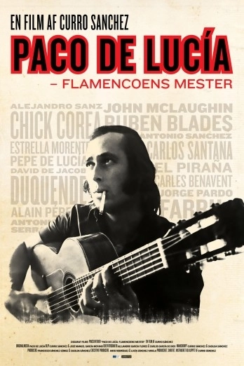 Paco de Lucia: Flamencoens Mester