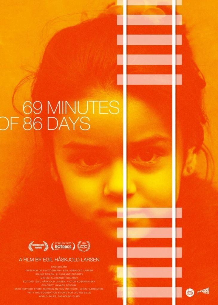 69 Minutes of 86 Days