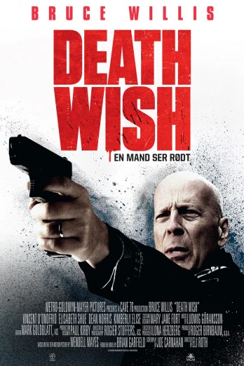 Death Wish – En mand ser rødt